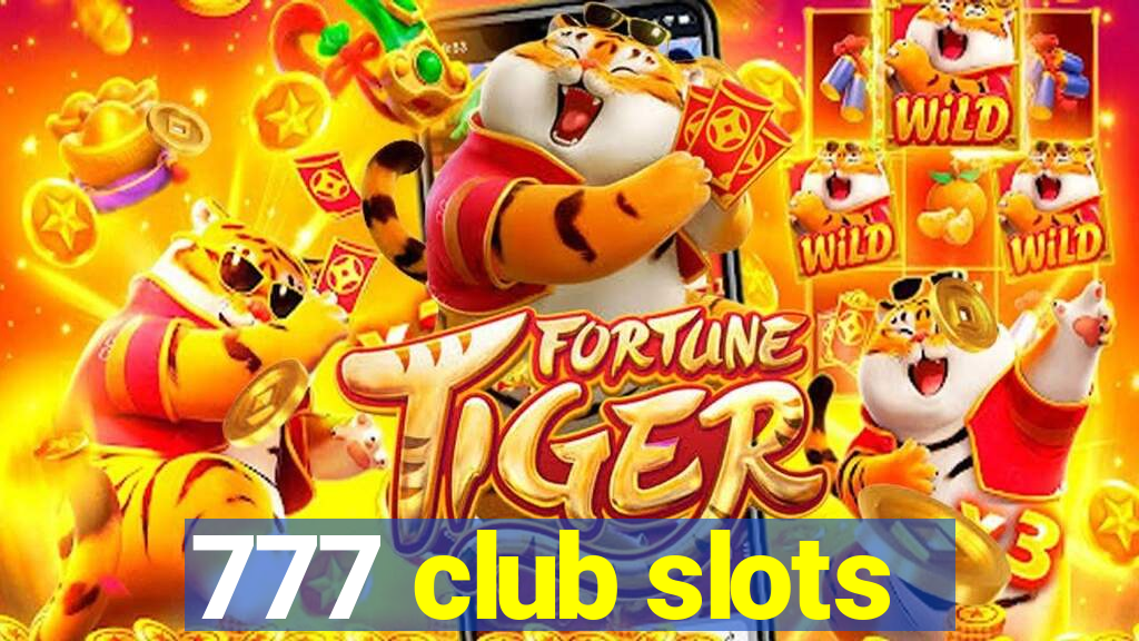 777 club slots